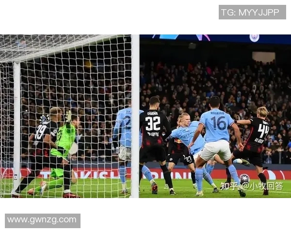 哈兰德狂揽五球曼城创欧冠历史新高7比0横扫莱比锡